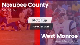 Matchup: Noxubee County vs. West Monroe  2018
