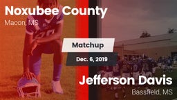 Matchup: Noxubee County vs. Jefferson Davis  2019