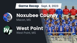 Recap: Noxubee County  vs. West Point  2023