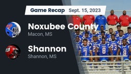 Recap: Noxubee County  vs. Shannon  2023