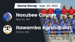 Recap: Noxubee County  vs. Itawamba Agricultural  2023