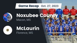 Recap: Noxubee County  vs. McLaurin  2023