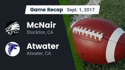 Recap: McNair  vs. Atwater  2017