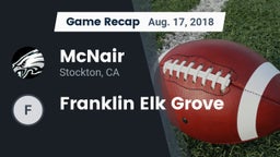 Recap: McNair  vs. Franklin Elk Grove 2018