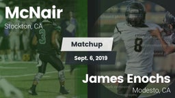 Matchup: McNair vs. James Enochs  2019