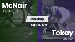 Matchup: McNair vs. Tokay  2019