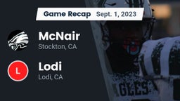 Recap: McNair  vs. Lodi  2023
