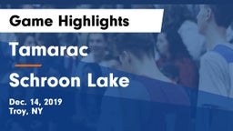 Tamarac  vs Schroon Lake Game Highlights - Dec. 14, 2019