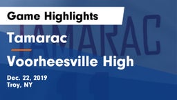Tamarac  vs Voorheesville High Game Highlights - Dec. 22, 2019