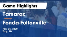 Tamarac  vs Fonda-Fultonville  Game Highlights - Jan. 25, 2020