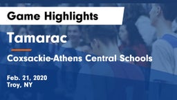 Tamarac  vs Coxsackie-Athens Central Schools Game Highlights - Feb. 21, 2020