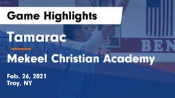 Tamarac  vs Mekeel Christian Academy Game Highlights - Feb. 26, 2021