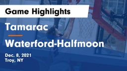 Tamarac  vs Waterford-Halfmoon  Game Highlights - Dec. 8, 2021