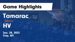 Tamarac  vs HV Game Highlights - Jan. 28, 2022