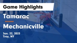 Tamarac  vs Mechanicville  Game Highlights - Jan. 22, 2023