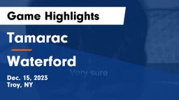 Tamarac  vs Waterford Game Highlights - Dec. 15, 2023