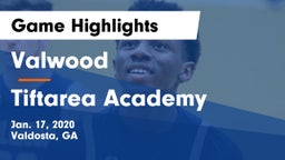 Valwood  vs Tiftarea Academy  Game Highlights - Jan. 17, 2020