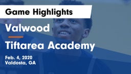 Valwood  vs Tiftarea Academy  Game Highlights - Feb. 4, 2020