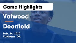 Valwood  vs Deerfield  Game Highlights - Feb. 14, 2020