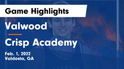 Valwood  vs Crisp Academy  Game Highlights - Feb. 1, 2022