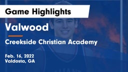 Valwood  vs Creekside Christian Academy Game Highlights - Feb. 16, 2022
