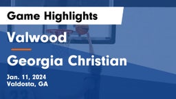 Valwood  vs Georgia Christian Game Highlights - Jan. 11, 2024