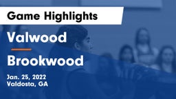 Valwood  vs Brookwood Game Highlights - Jan. 25, 2022