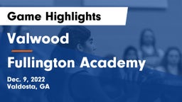 Valwood  vs Fullington Academy Game Highlights - Dec. 9, 2022