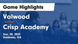 Valwood  vs Crisp Academy  Game Highlights - Jan. 30, 2023
