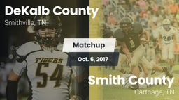 Matchup: DeKalb County vs. Smith County  2017