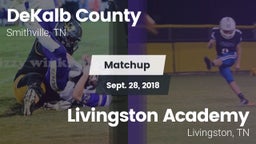Matchup: DeKalb County vs. Livingston Academy 2018