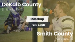 Matchup: DeKalb County vs. Smith County  2018