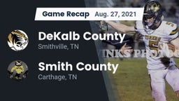 Recap: DeKalb County  vs. Smith County  2021