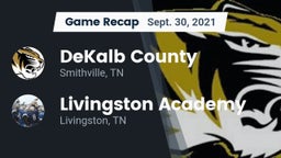 Recap: DeKalb County  vs. Livingston Academy 2021