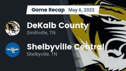 Recap: DeKalb County  vs. Shelbyville Central  2022