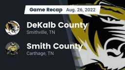 Recap: DeKalb County  vs. Smith County  2022