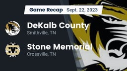 Recap: DeKalb County  vs. Stone Memorial  2023