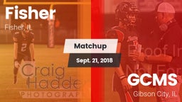 Matchup: Fisher vs. GCMS  2018