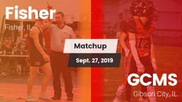 Matchup: Fisher vs. GCMS  2019