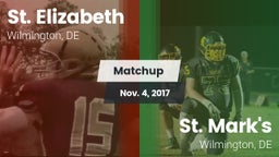 Matchup: St. Elizabeth vs. St. Mark's  2017