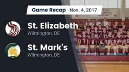 Recap: St. Elizabeth  vs. St. Mark's  2017