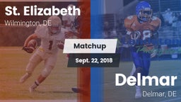 Matchup: St. Elizabeth vs. Delmar  2018