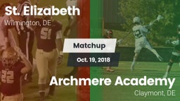 Matchup: St. Elizabeth vs. Archmere Academy  2018