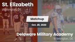 Matchup: St. Elizabeth vs. Delaware Military Academy  2020