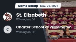 Recap: St. Elizabeth  vs. Charter School of Wilmington 2021