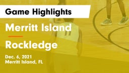 Merritt Island  vs Rockledge Game Highlights - Dec. 6, 2021