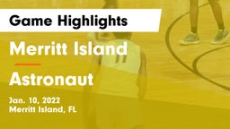 Merritt Island  vs Astronaut  Game Highlights - Jan. 10, 2022