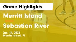 Merritt Island  vs Sebastian River Game Highlights - Jan. 14, 2022