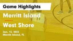 Merritt Island  vs West Shore Game Highlights - Jan. 13, 2023