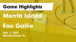 Merritt Island  vs Eau Gallie  Game Highlights - Feb. 1, 2023